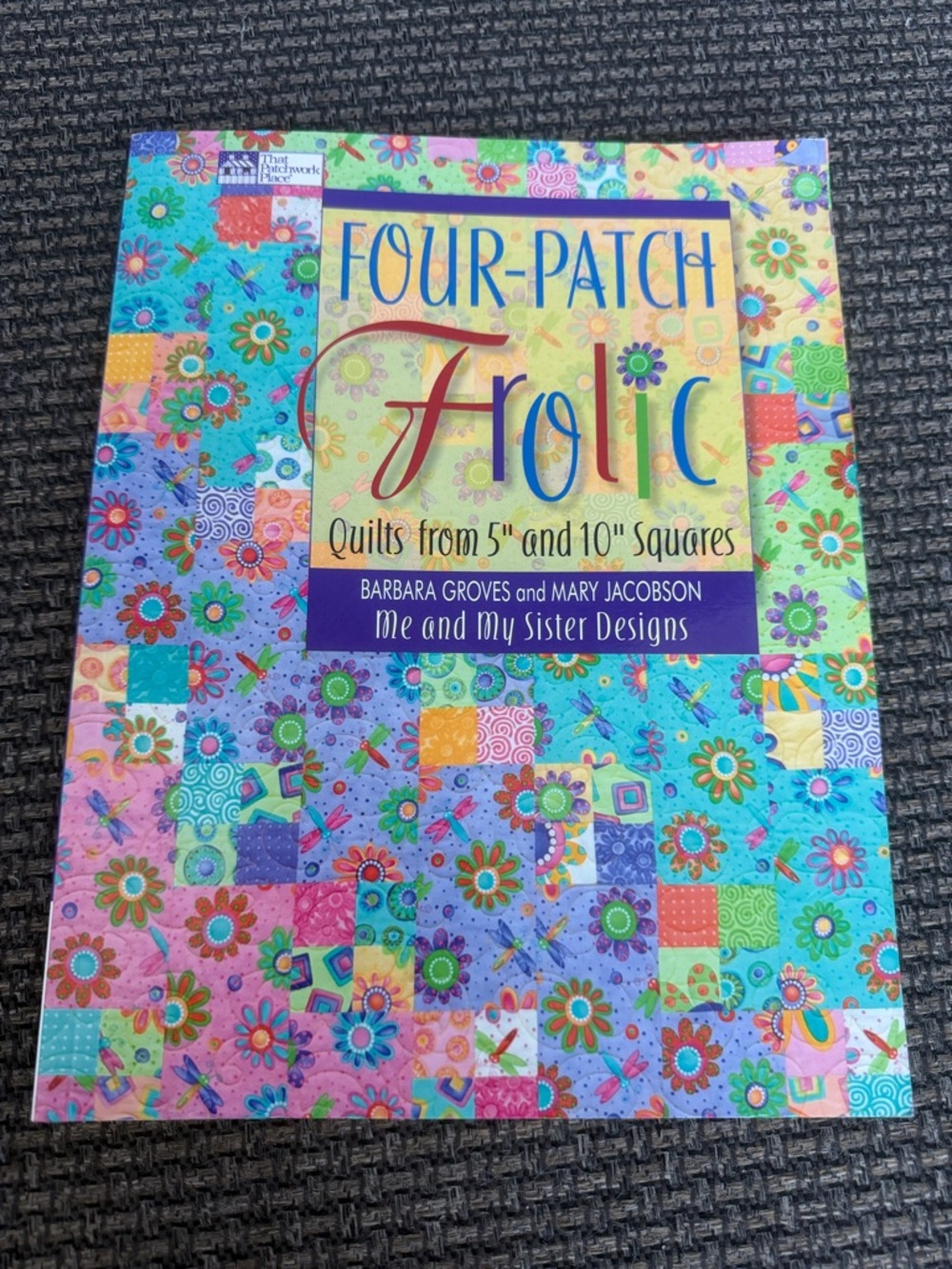 Four-Patch Frolic Quilting Book